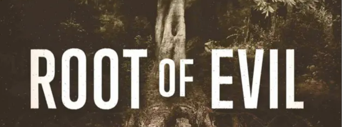 Podcast image for Root of Evil